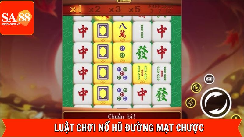 Luật chơi nổ hũ đường mạt chược tại SA88